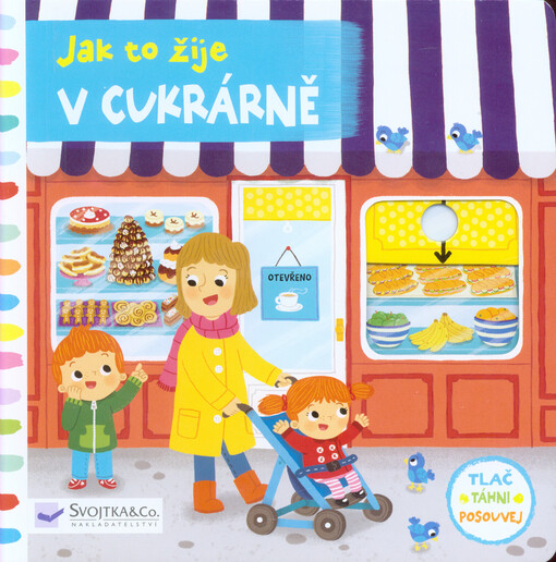 Jak to žije v cukrárně