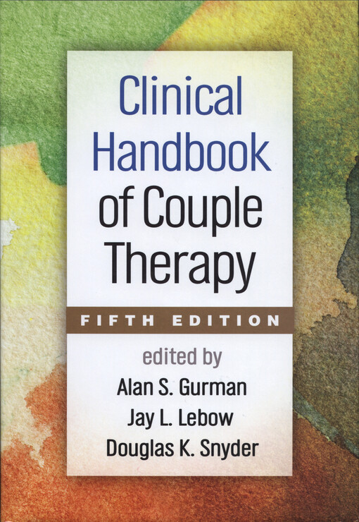 Clinical handbook of couple therapy