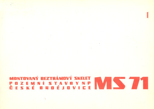 Montovaný beztrámový skelet : MS 71. I