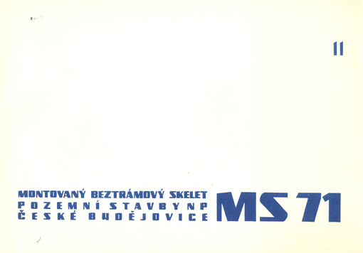 Montovaný beztrámový skelet : MS 71. II