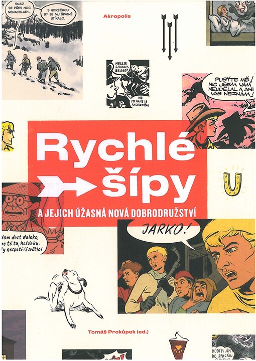 Rychlé šípy a jejich úžasná nová dobrodružství