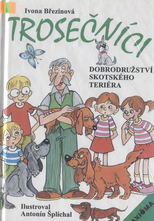 Trosečníci. Dobrodružství skotského teriéra