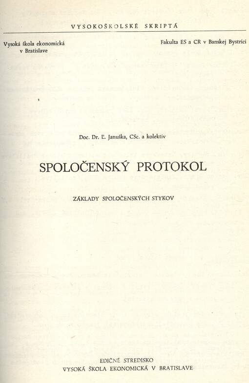 Spoločenský protokol : základy spoločenských stykov