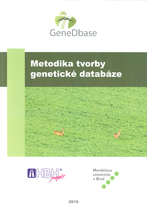GeneDbase : metodika tvorby genetické databáze