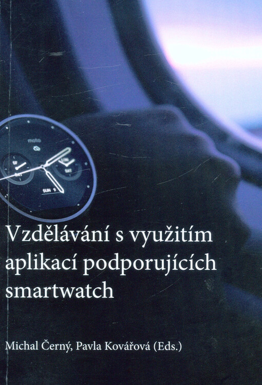 Vzdělávání s využitím aplikací podporujících smartwatch