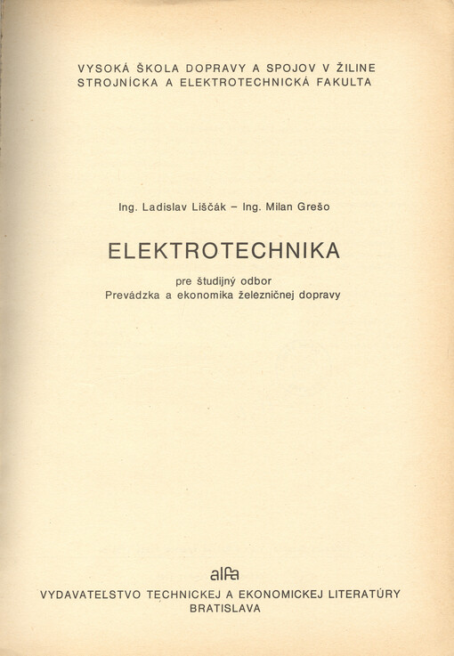 Elektrotechnika : pre študijný odbor Prevádzka a ekonomika železničnej dopravy