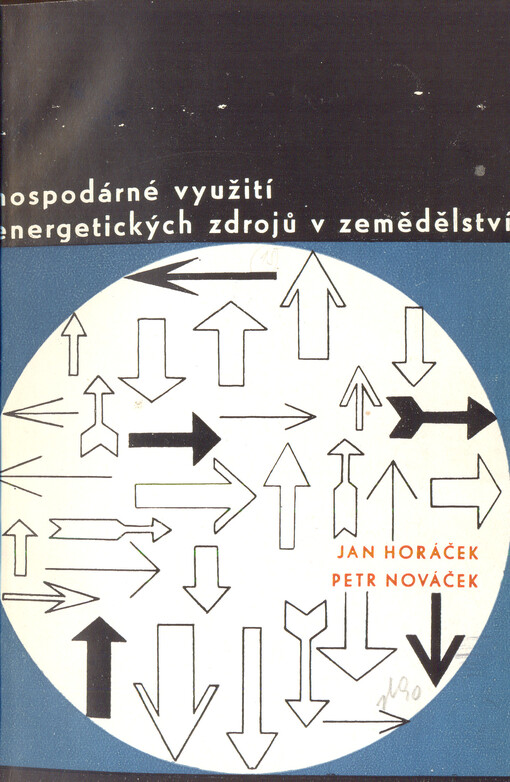 Hospodárné využití energetických zdrojů v zemědělství