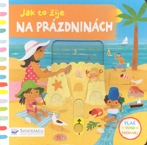 Jak to žije - Na prázdninách