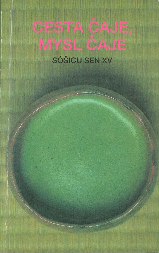 Cesta čaje, mysl čaje