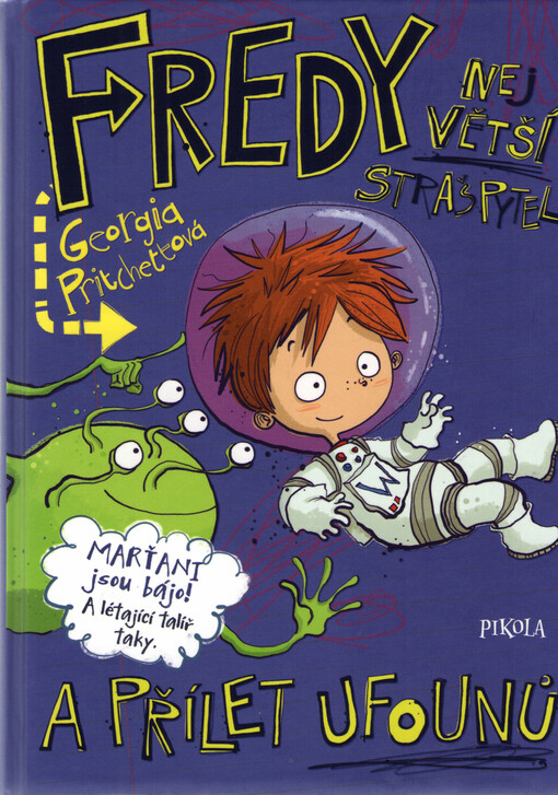 Fredy - Největší strašpytel a přílet ufounů