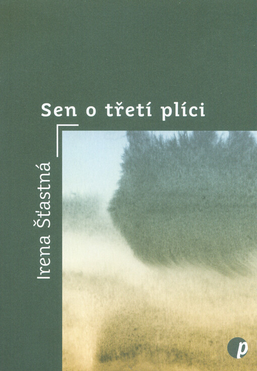 Sen o třetí plíci