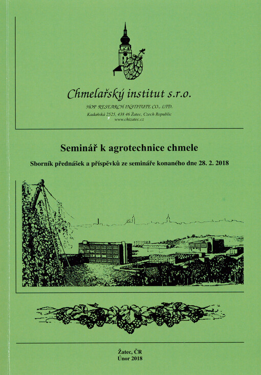 Seminář k agrotechnice chmele : sborník přednášek ze semináře konaného dne ...