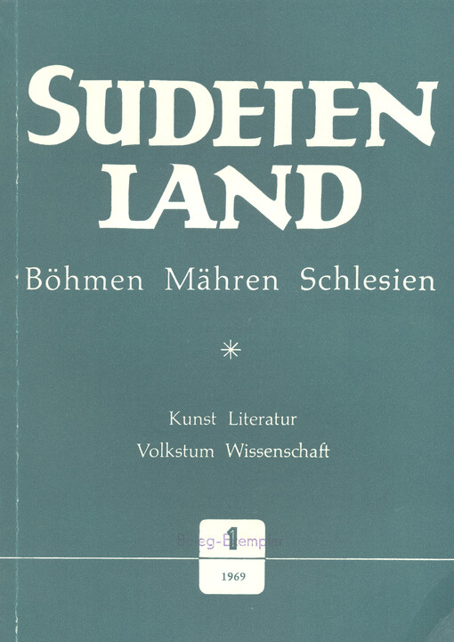 Sudetenland Böhmen, Mähren, Schlesien : Vierteljahresschrift für Kunst, Literatur, Wissenschaft und Volkskultur. Heft 3