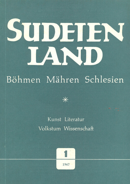 Sudetenland Böhmen, Mähren, Schlesien : Vierteljahresschrift für Kunst, Literatur, Wissenschaft und Volkskultur. Heft 3