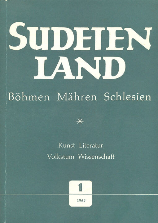 Sudetenland Böhmen, Mähren, Schlesien : Vierteljahresschrift für Kunst, Literatur, Wissenschaft und Volkskultur. Heft 3