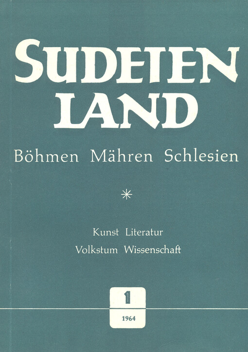 Sudetenland Böhmen, Mähren, Schlesien : Vierteljahresschrift für Kunst, Literatur, Wissenschaft und Volkskultur. Heft 3