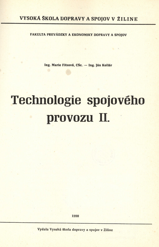 Technologie spojového provozu II.