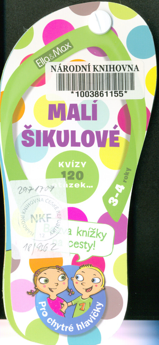 Malí šikulové, 3-4 roky