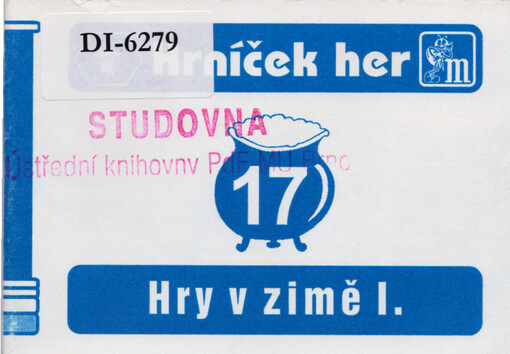 Hry v zimě : [učební pomůcka pro volný čas]. [Díl] 1, Lyže, saně, brusle