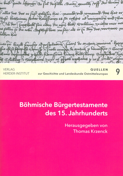 Böhmische Bürgertestamente des 15. Jahrhunderts