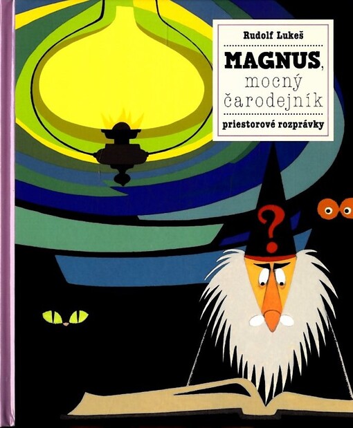 Magnus, mocný kúzelník a jeho zvieratká