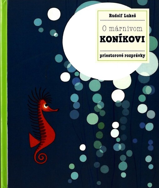 O márnivom koníkovi