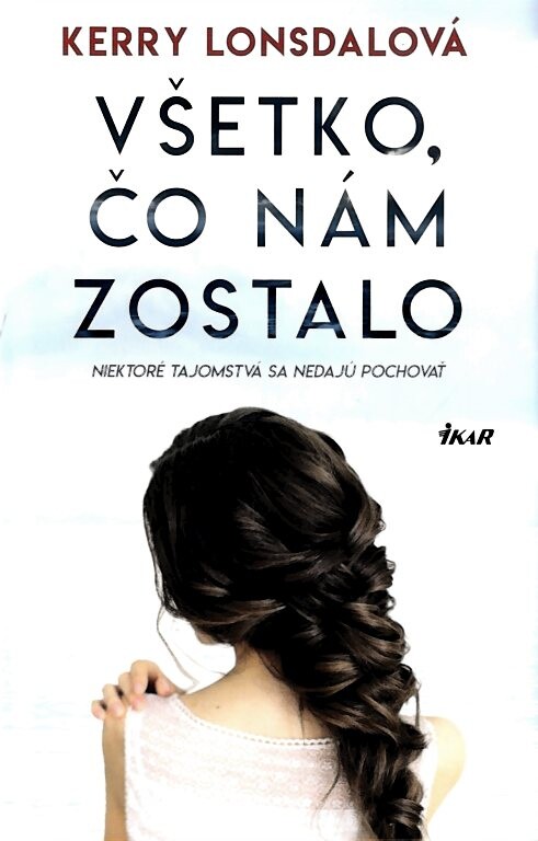 Všetko, čo nám zostalo