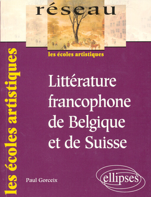 Littérature francophone de Belgique et de Suisse