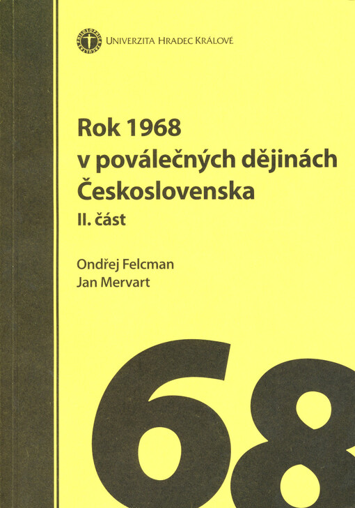 Rok 1968 v poválečných dějinách Československa, 2. část