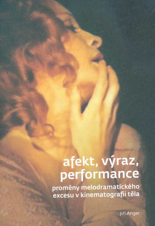 Afekt, výraz, performance