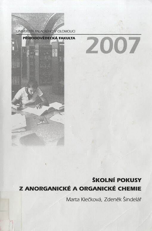 Školní pokusy z anorganické a organické chemie