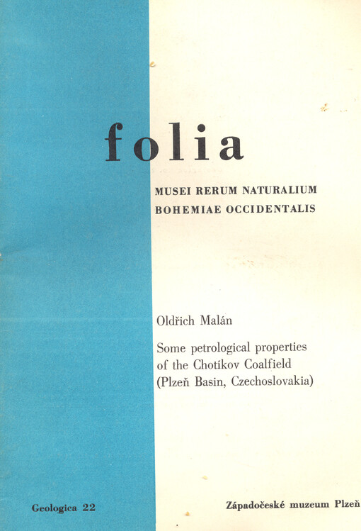 Some petrological properties of the Chotíkov Coalfield (Plzeň Basin, Czechoslovakia)