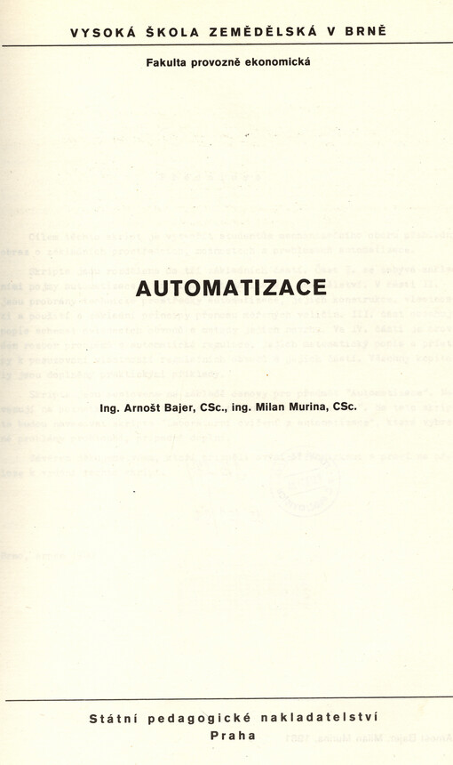 Automatizace :určeno pro posl. fak. provozně ekon. - mechanizační směr