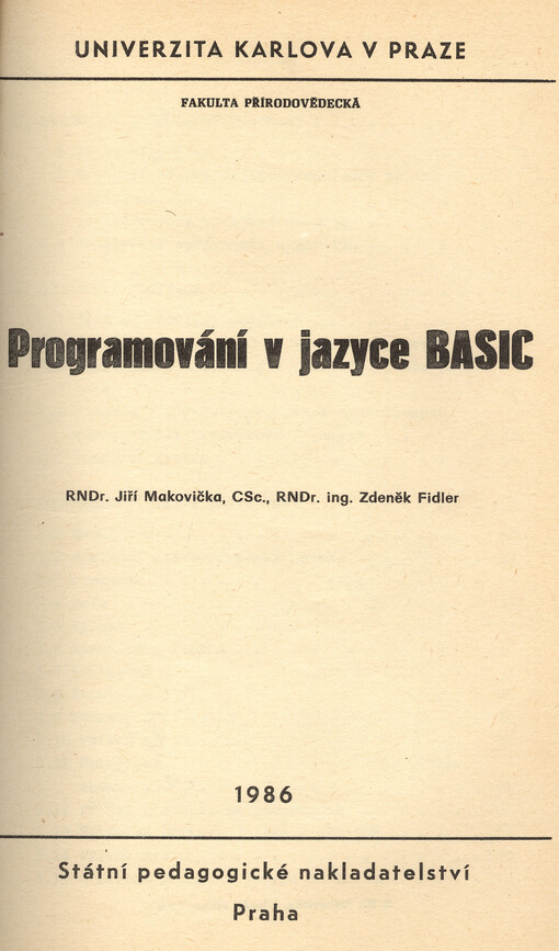 Programování v jazyce BASIC :určeno pro posl. fak. přírodověd.
