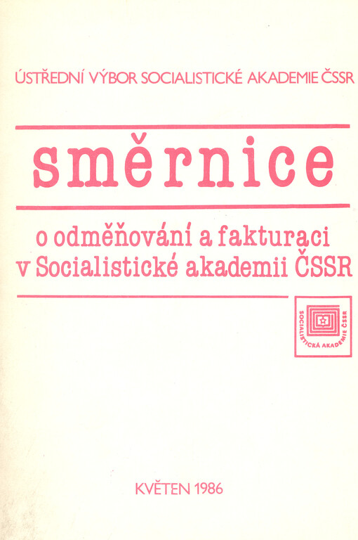 Směrnice o odměňování a fakturaci v Socialistické akademii ČSSR