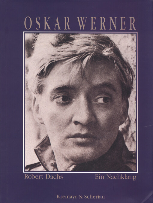 Oskar Werner : ein Nachklang
