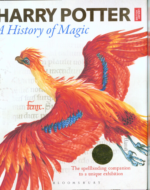 Harry Potter : a history of magic