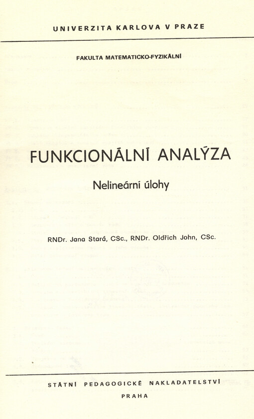 Funkcionální analýza : nelineární úlohy : určeno pro posl. fak. matematicko-fyz.