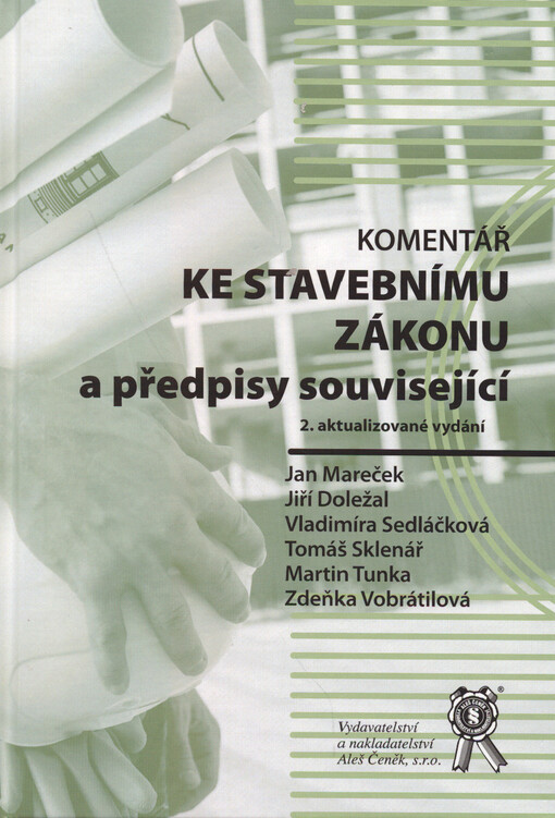 Komentář ke stavebnímu zákonu a předpisy související