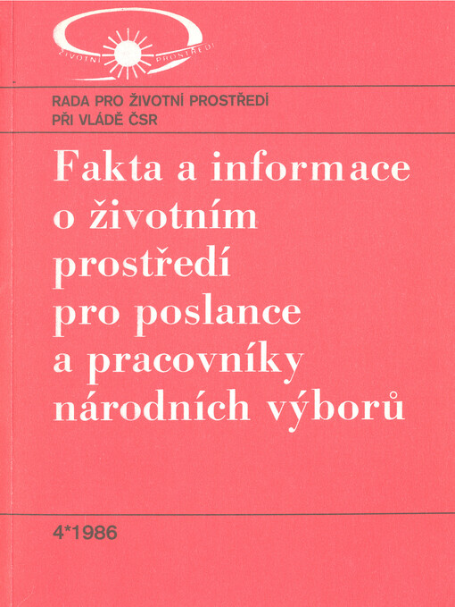 Fakta a informace o životním prostředí pro poslance a pracovníky národních výborů