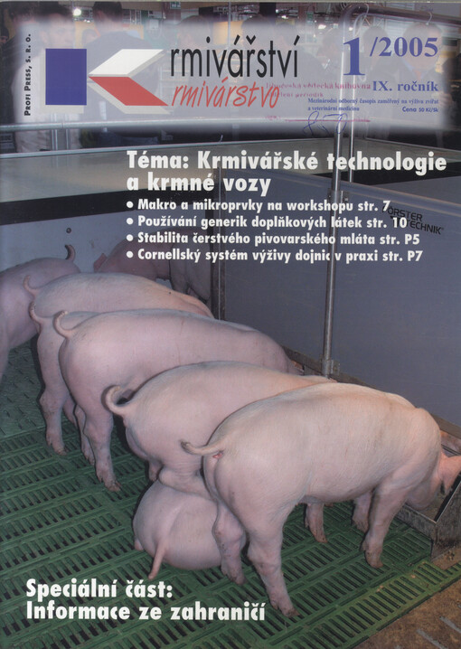 Krmivářství = Krmivárstvo : mezinárodní odborný časopis zaměřený na výživu zvířat a veterinární medicínu