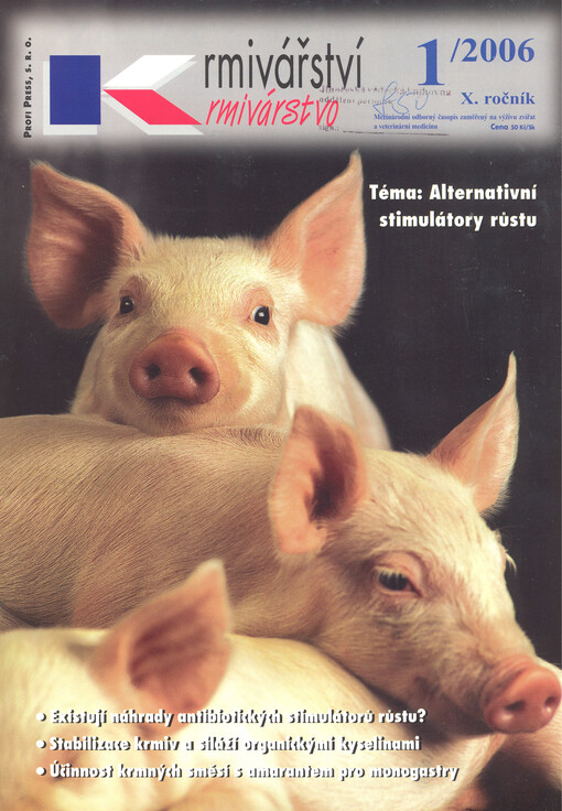 Krmivářství = Krmivárstvo : mezinárodní odborný časopis zaměřený na výživu zvířat a veterinární medicínu