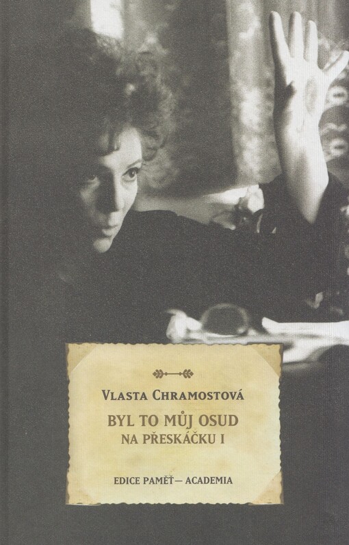 Byl to můj osud - Na přeskáčku I.