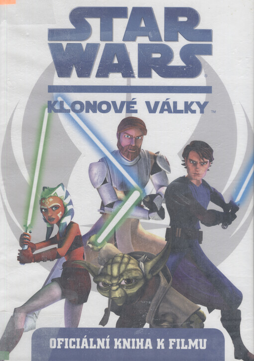 Star Wars: oficiální kniha k filmu