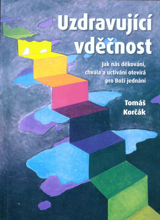 Uzdravující vděčnost