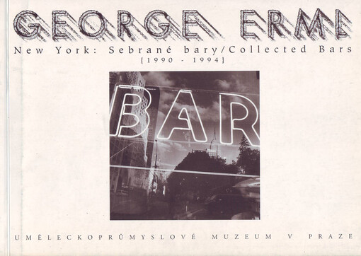 New York - Sebrané bary =New York - Collected bars : (1990-1994)