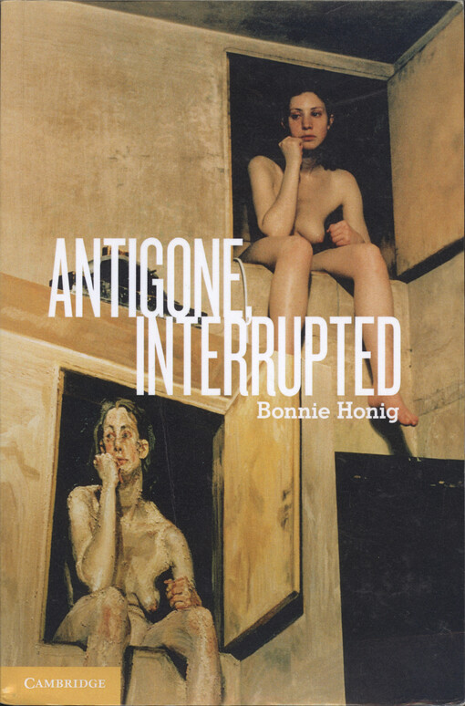 Antigone, interrupted