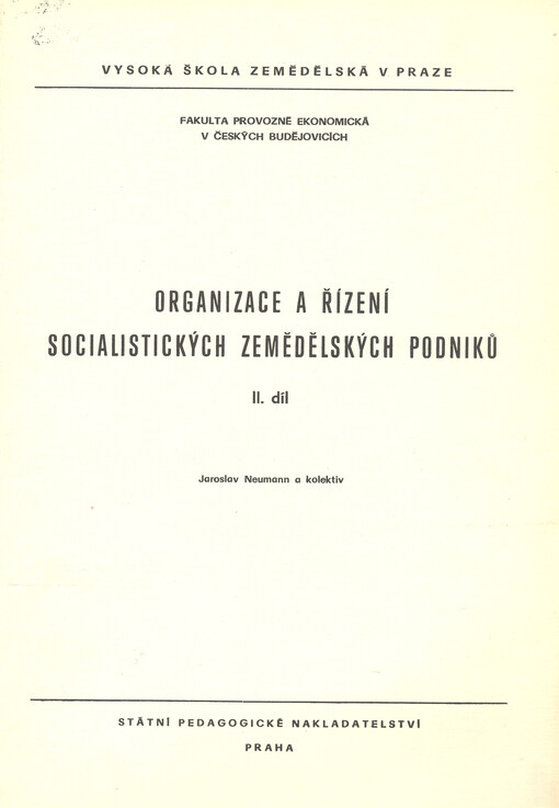 Organizace a řízení socialistických zemědělských podniků.2. díl