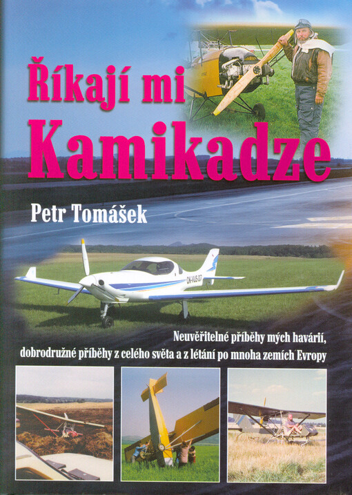 Říkají mi Kamikadze
