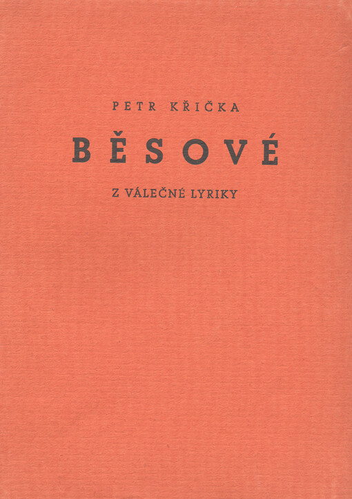 Běsové :Z válečné lyriky